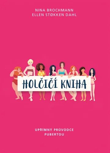 Holčičí kniha – Nina Brochmann