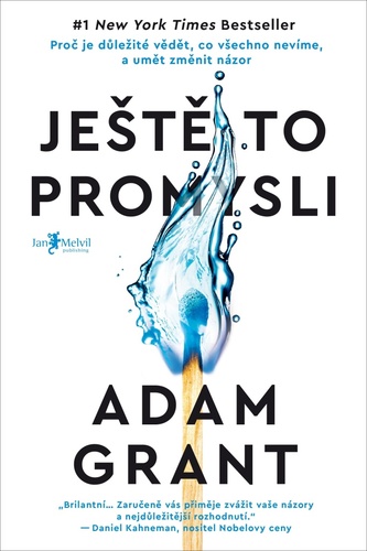 Ještě to promysli – Adam Grant