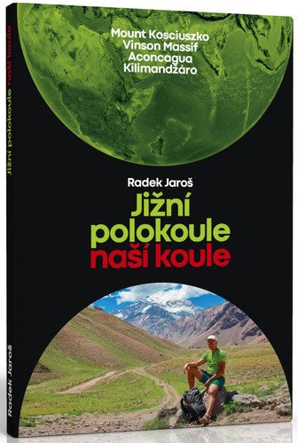 Jižní polokoule naší koule – Radek Jaroš