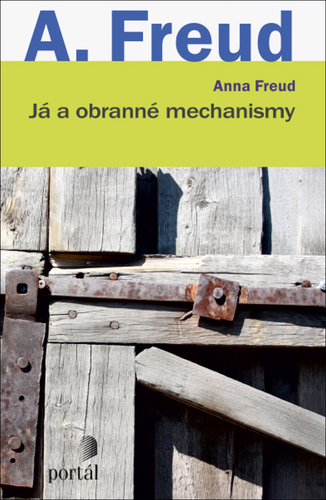 Já a obranné mechanismy – Anna Freud