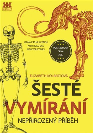 Šesté vymírání - Nepřirozený příběh – Elizabeth Kolbert