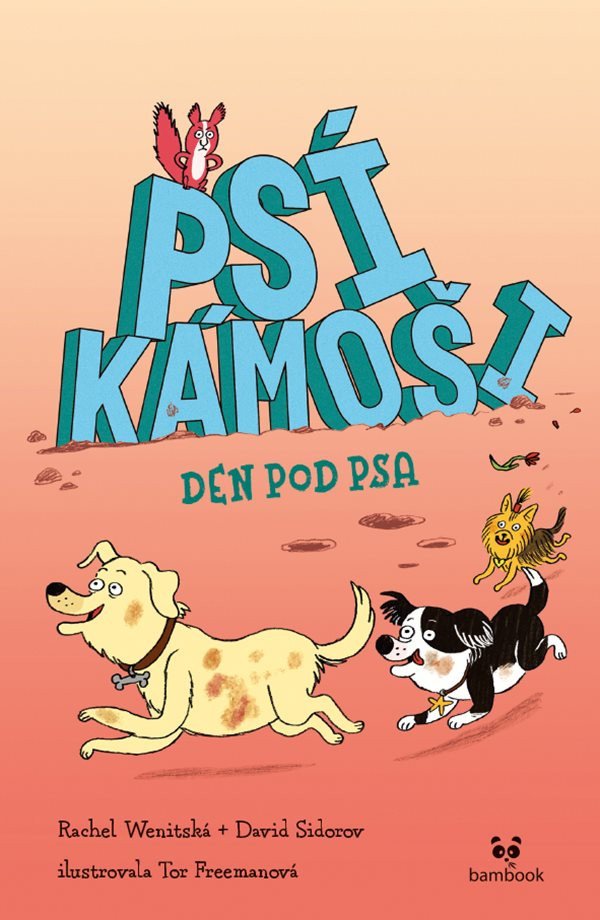 Psí kámoši 1 - Den pod psa – Rachel Wenitsky, David Sidorov