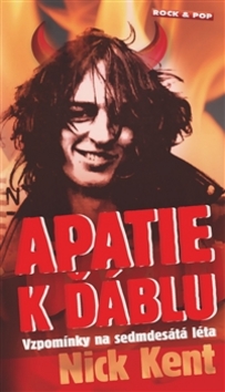 Apatie k ďáblu – Nick Kent