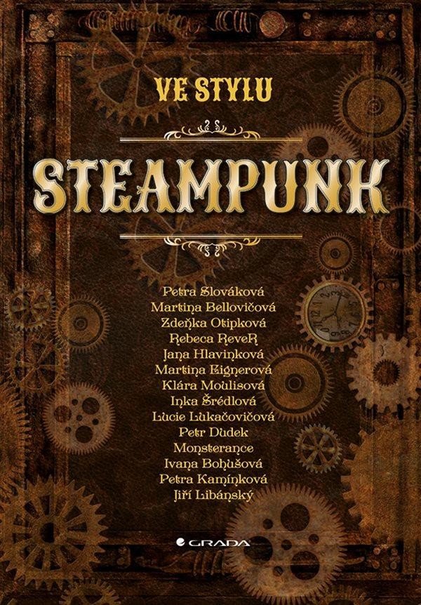 Ve stylu steampunk – Petra Slováková