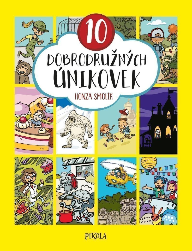 10 dobrodružných únikovek – Jan Smolík