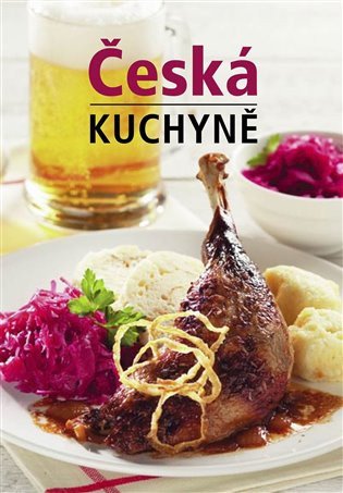 Česká kuchyně (česky) – Lea Filipová
