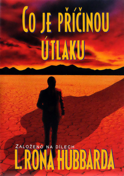 Co je příčinou útlaku – L. Ron Hubbard