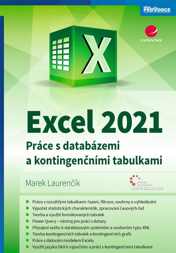 Excel 2021 - Práce s databázemi a kontingenčními tabulkami – Marek Laurenčík