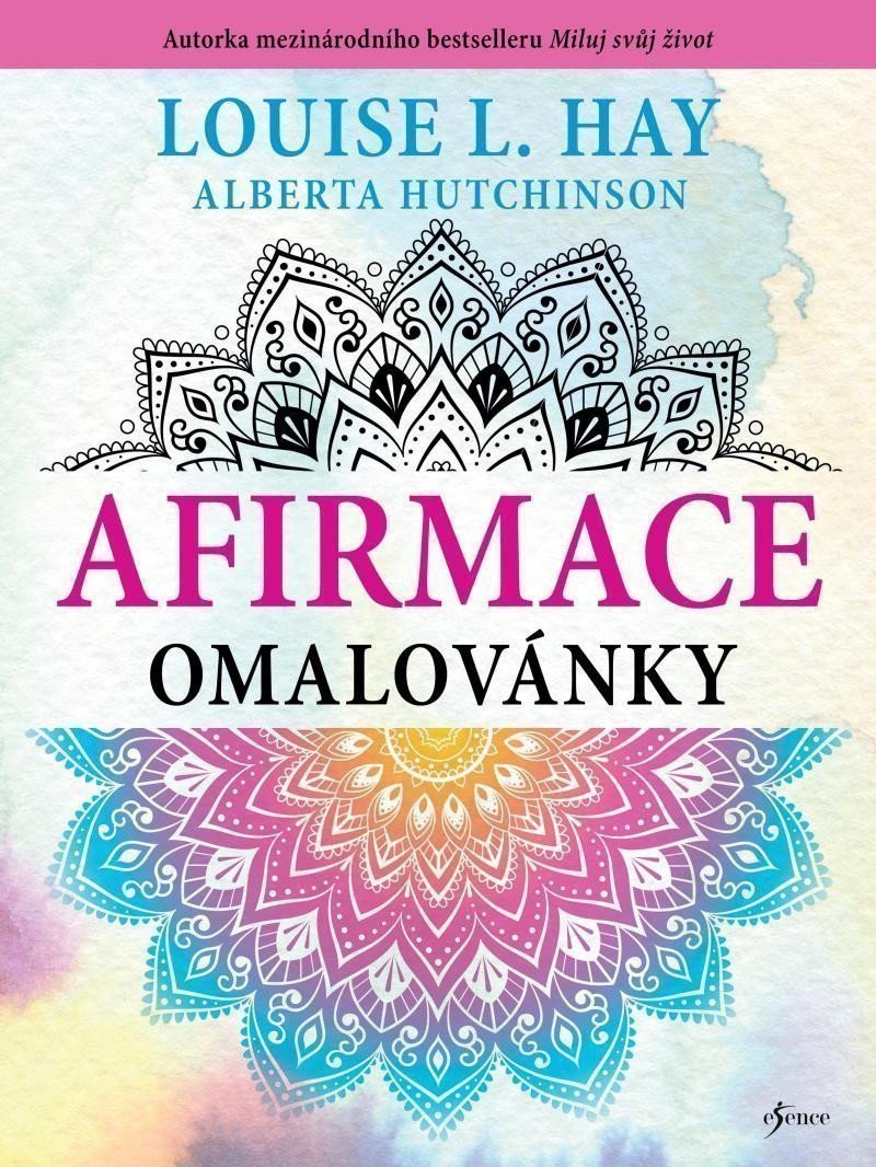 Afirmace omalovánky – Louise L. Hay