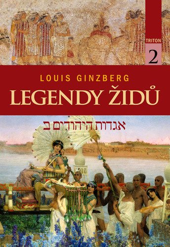Legendy Židů - svazek 2 – Louis Ginzberg