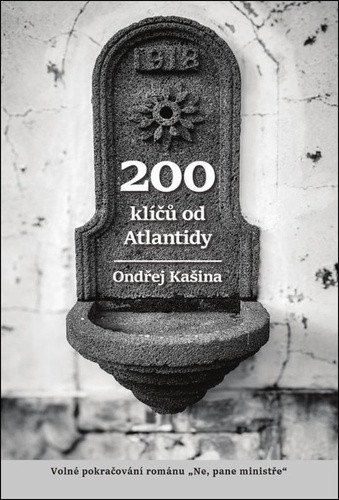 200 klíčů od Atlantidy – Ondřej Kašina