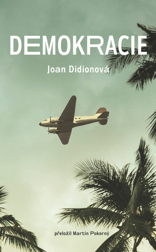 Demokracie – Joan Didionová