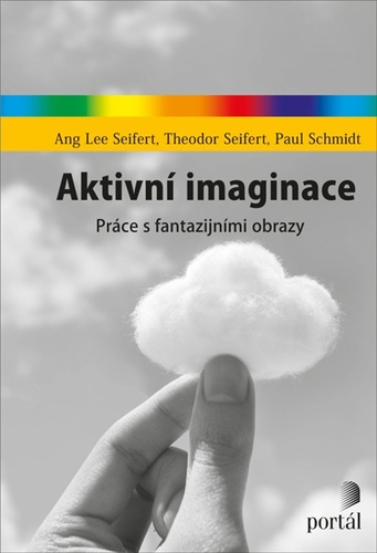 Aktivní imaginace – Ang Lee Seifert, Theodor Seifert, Paul Schmidt