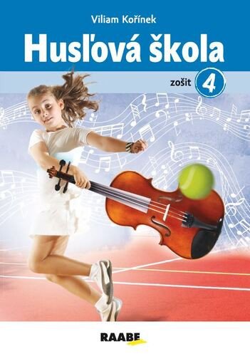 Husľová škola - zošit 4. – Kořínek Viliam