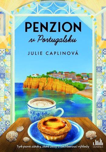Penzion v Portugalsku – Julie Caplin
