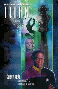 Star Trek Titan - Černý král – Andy Mangels