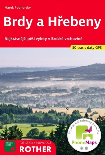 Brdy a Hřebeny 50 tras s daty GPS – Marek Podhorský