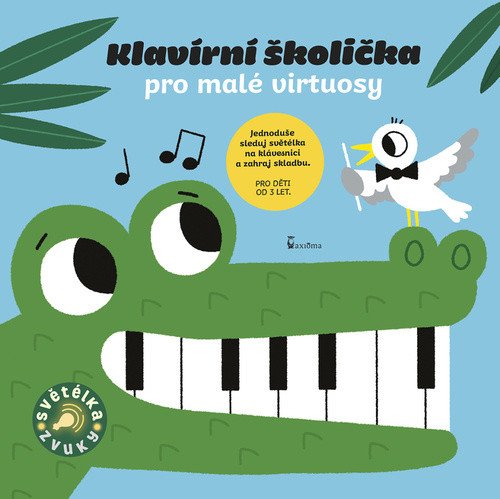 Klavírní školička pro malé virtuosy - Zvuková knížka – Marion Billet