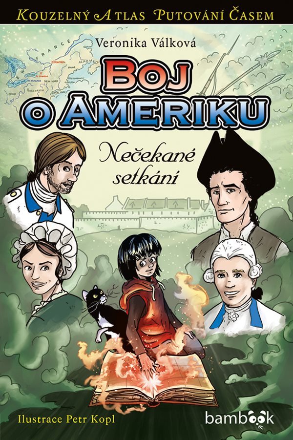 Boj o Ameriku - Nečekané setkání – Veronika Válková, Petr Kopl