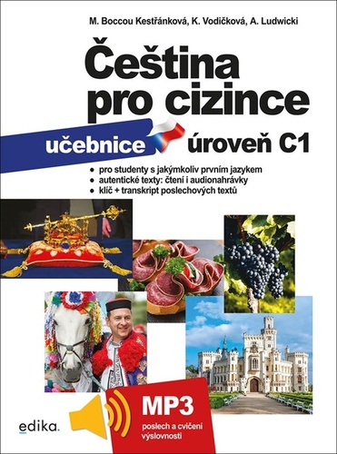 Čeština pro cizince C1 – Marie Boccou Kestřánková, Kateřina Vodičková, Antoni Ludwicki