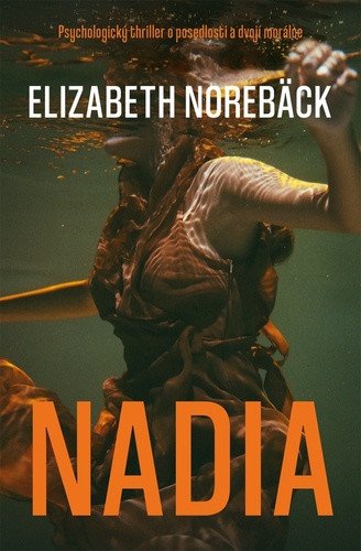 Nadia – Elizabeth Norebäck