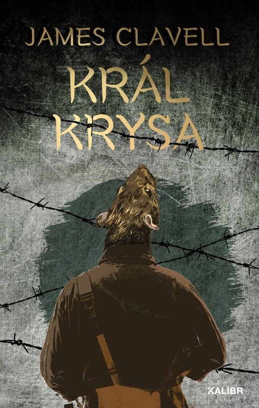 Král Krysa – James Clavell