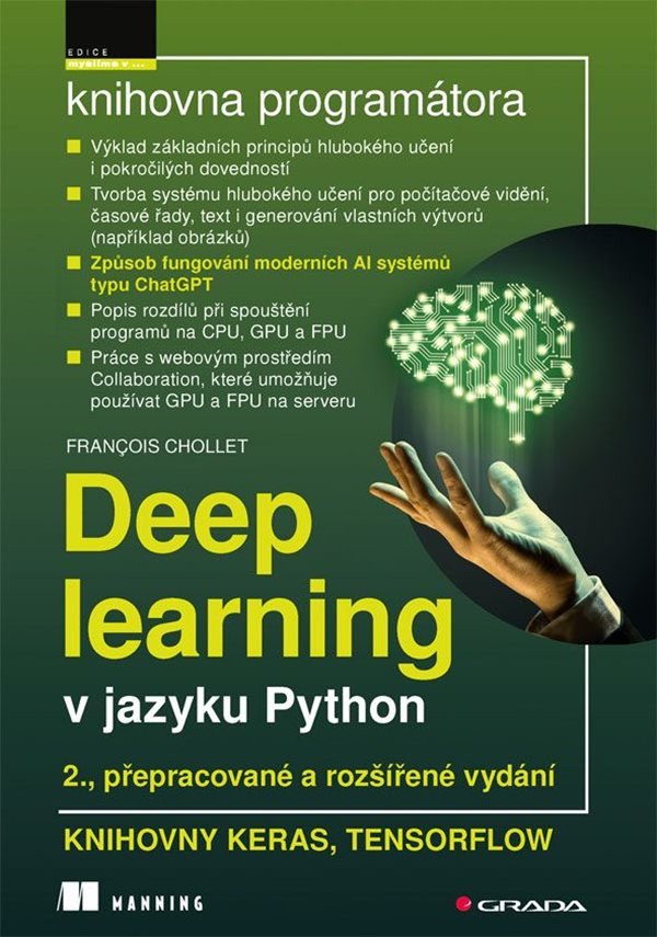 Deep learning v jazyku Python - 2., rozšířené vydání – François Chollet