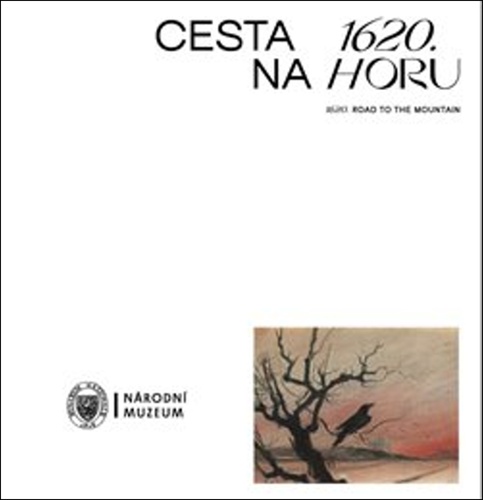1620. Cesta na Horu / 1620. Road to the Mountain – Michal Stehlík