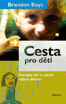Cesta pro děti – Brandon Bays