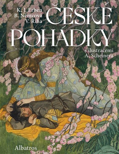 České pohádky – Karel Jaromír Erben, Božena Němcová, Václav Říha, Artuš Scheiner