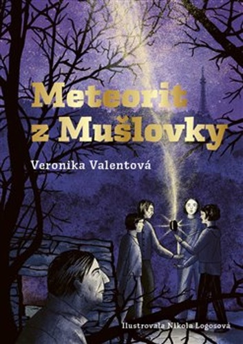 Meteorit z Mušlovky – Veronika Valentová