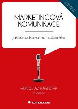Marketingová komunikace – Miroslav Karlíček