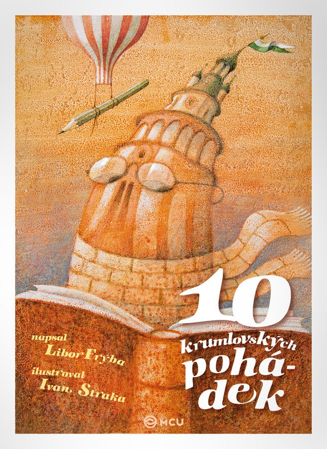 10 krumlovských pohádek/česky – Libor Frýba