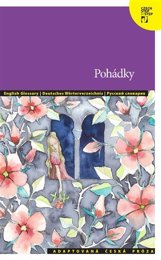 Pohádky - Adaptovaná česká próza + CD (AJ,NJ,RJ) – Lída Holá