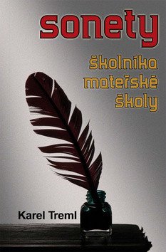 Sonety školníka mateřské školky – Karel Treml