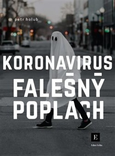 Koronavirus, falešný poplach – Petr Holub
