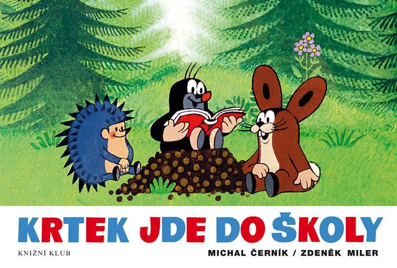 Krtek jde do školy – Zdeněk Miler, Michal Černík