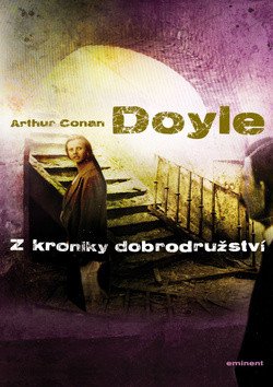 Z kroniky dobrodružství – Arthur Conan Doyle