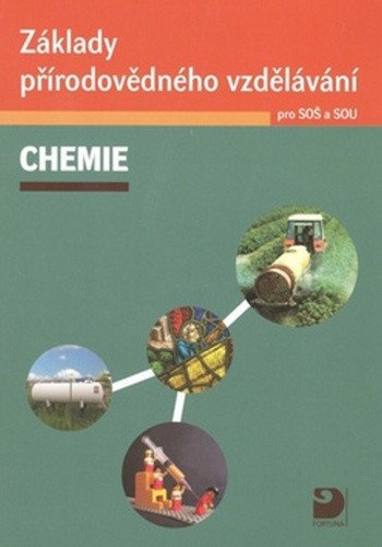 Základy přírodovědného vzdělávání – Chemie pro SOŠ a SOU + CD – Václav Pumpr