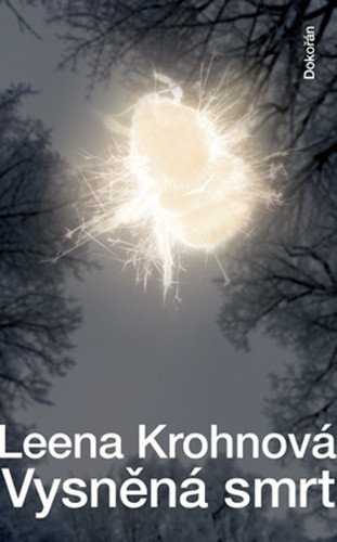Vysněná smrt – Leena Krohn