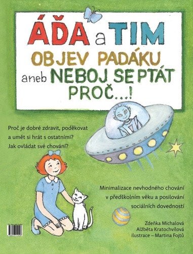 Áďa a Tim objev padáku aneb Neboj se ptát proč...! – Zdeňka Michalová