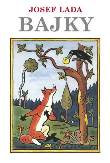Bajky – Josef Brukner, Josef Lada