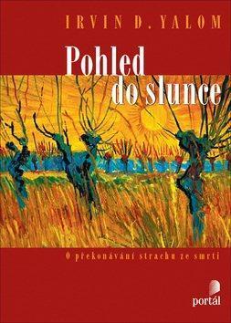 Pohled do slunce – Irvin D. Yalom