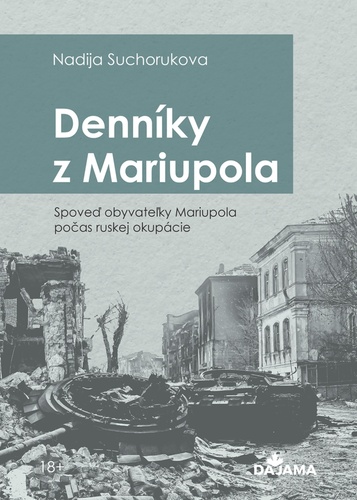 Denníky z Mariupola – Nadia Sukhorukova