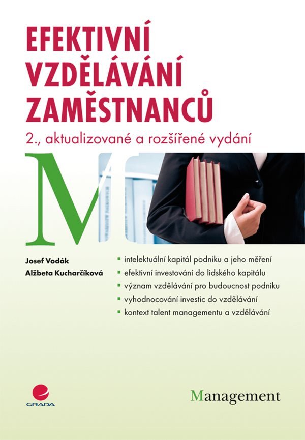 Efektivní vzdělávání zaměstnanců - 2. vydání – Alžběta Kucharčíková, Josef Vodák