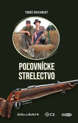 Poľovnícke strelectvo – Tomáš Krivjanský