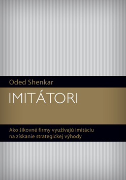 Imitátori – Oded Shenkar