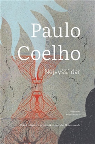 Nejvyšší dar – Paulo Coelho