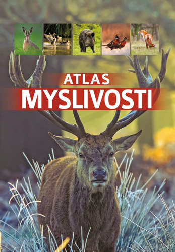 Encyklopedie myslivosti – Dorota Durbas-Nowak, Piotr Gawin