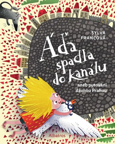 Áďa spadla do kanálu – Sylva Francová